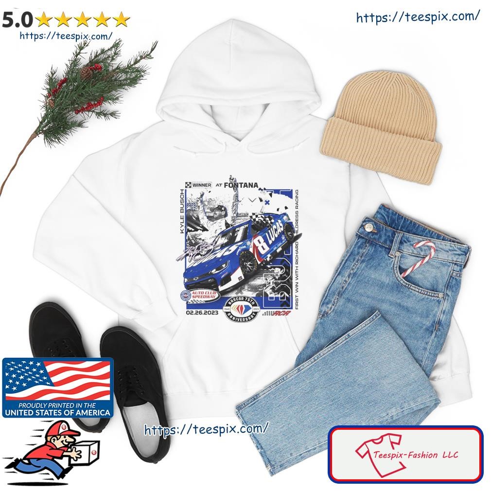 Kyle Busch Checkered Flag 2023 Pala Casino 400 Winner Shirt hoodie.jpg
