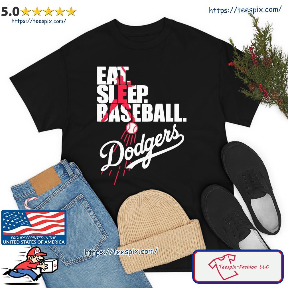 LA Dodgers Eat Sleep Baseball Shirt