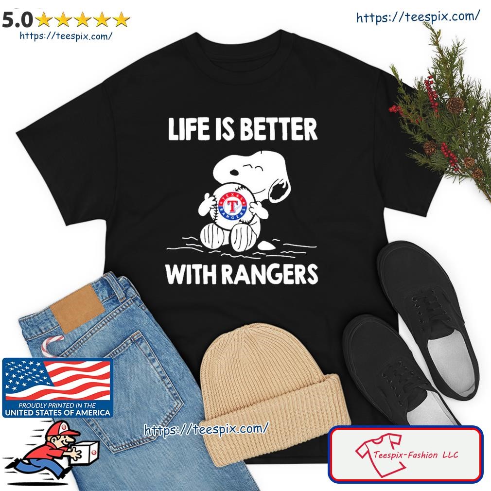 Life Is Better With Texas Rangers T-shirt