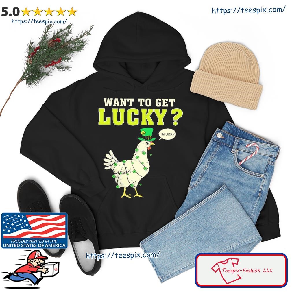 Lucky Cock - Funny Sarcastic Joke St. Patrick's Day hoodie.jpg