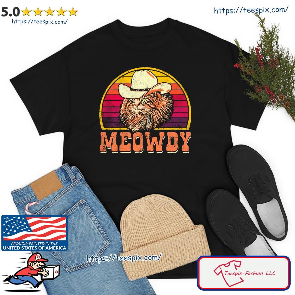 Meowdy Retro Vintage 2023 Shirt