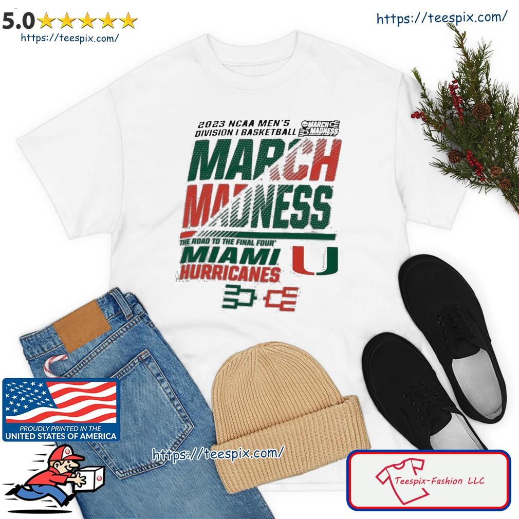 Miami Hurricanes 2023 NCAA March Madness The Road To Final Four Shirt