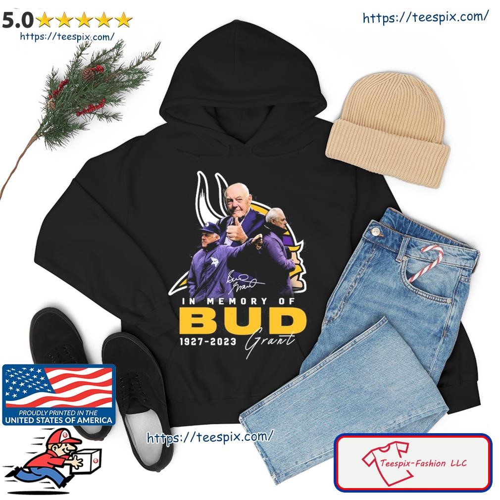 Minnesota Vikings In Memory Of Bud 1927-2023 Grant Signature Shirt hoodie.jpg
