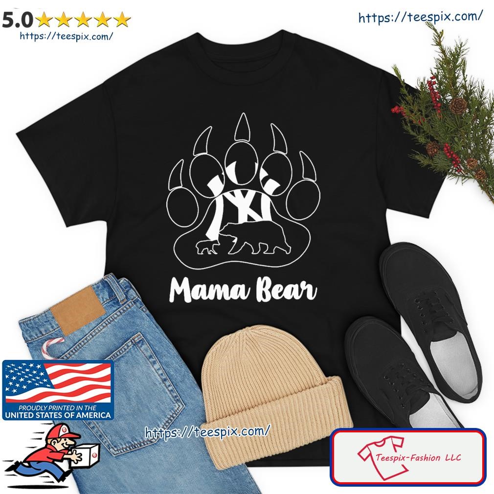 New York Yankees Paw Mama Bear Shirt