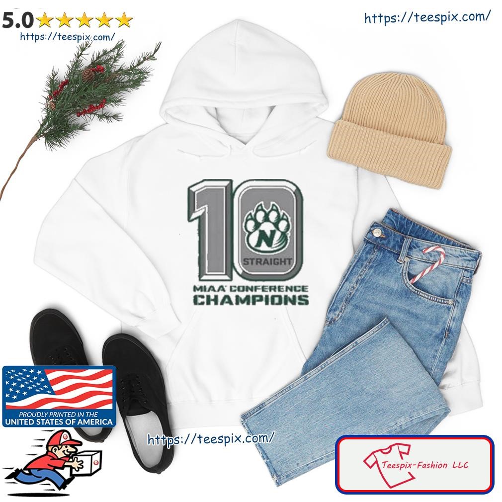 Northwest Missouri State Bearcats 2023 10 Straight MIAA Champions Shirt hoodie.jpg