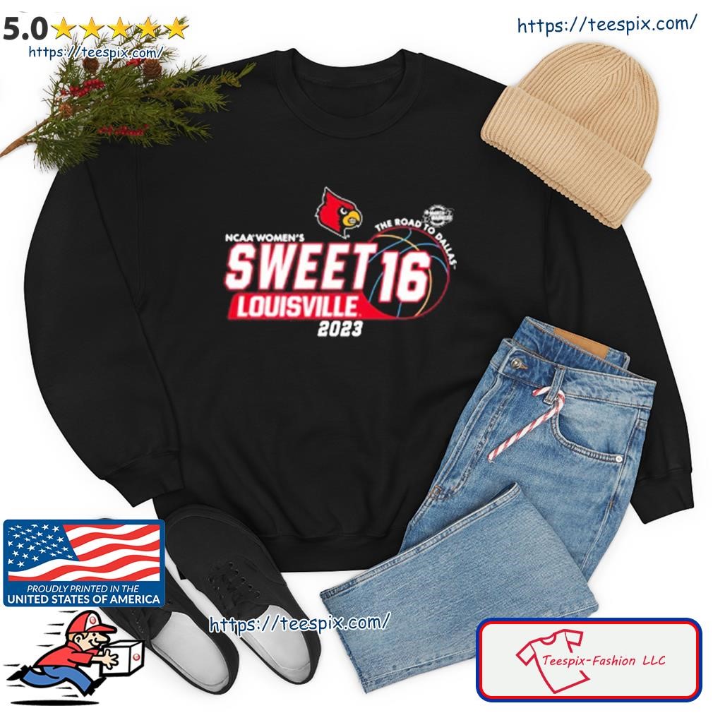 2023 Ncaa Di Womens Basketball Sweet 16 Louisville Cardinals The Road To  Dallas Shirt