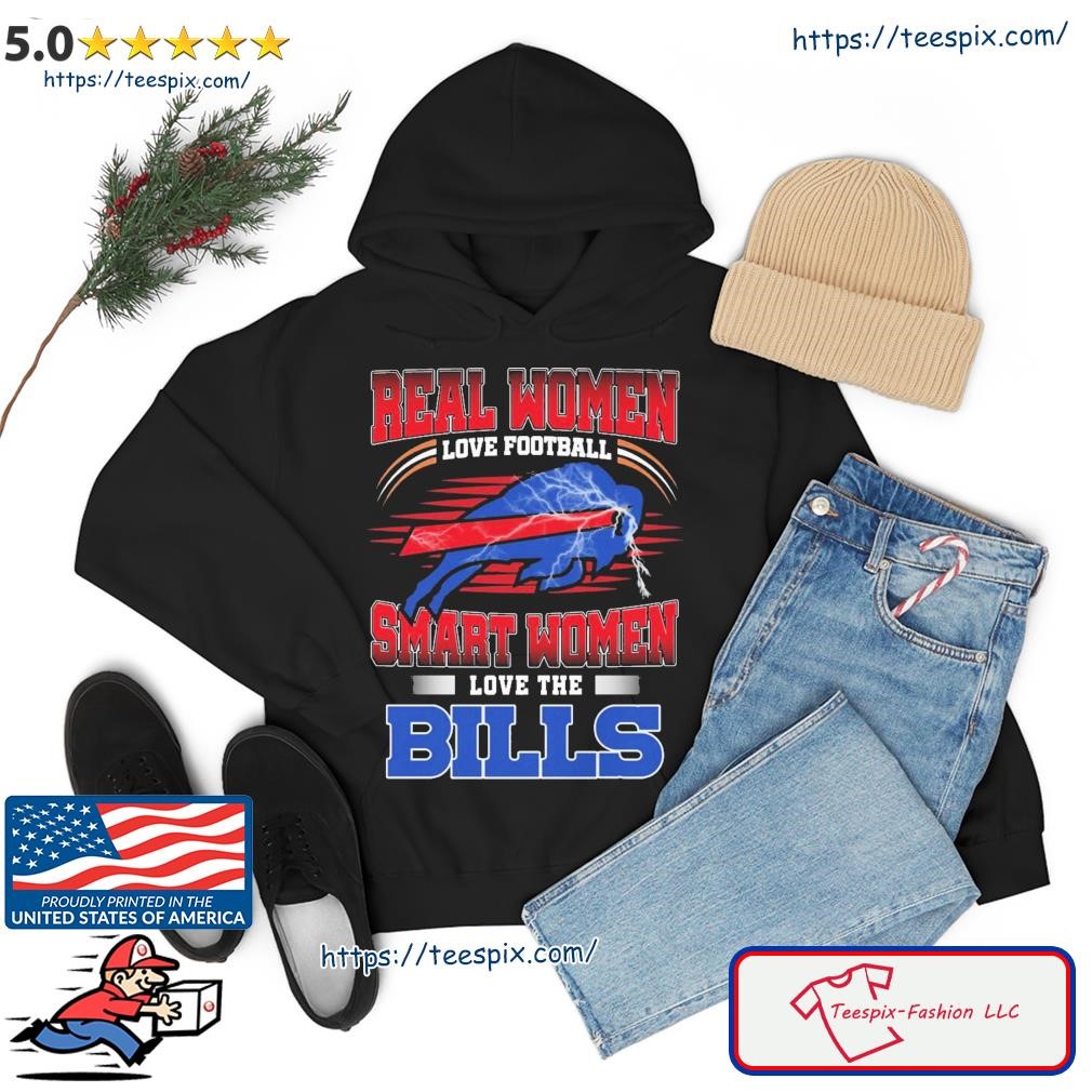 Buy Real Women Love Football smart Women Love The Bills Shirt For Free  Shipping CUSTOM XMAS PRODUCT COMPANY