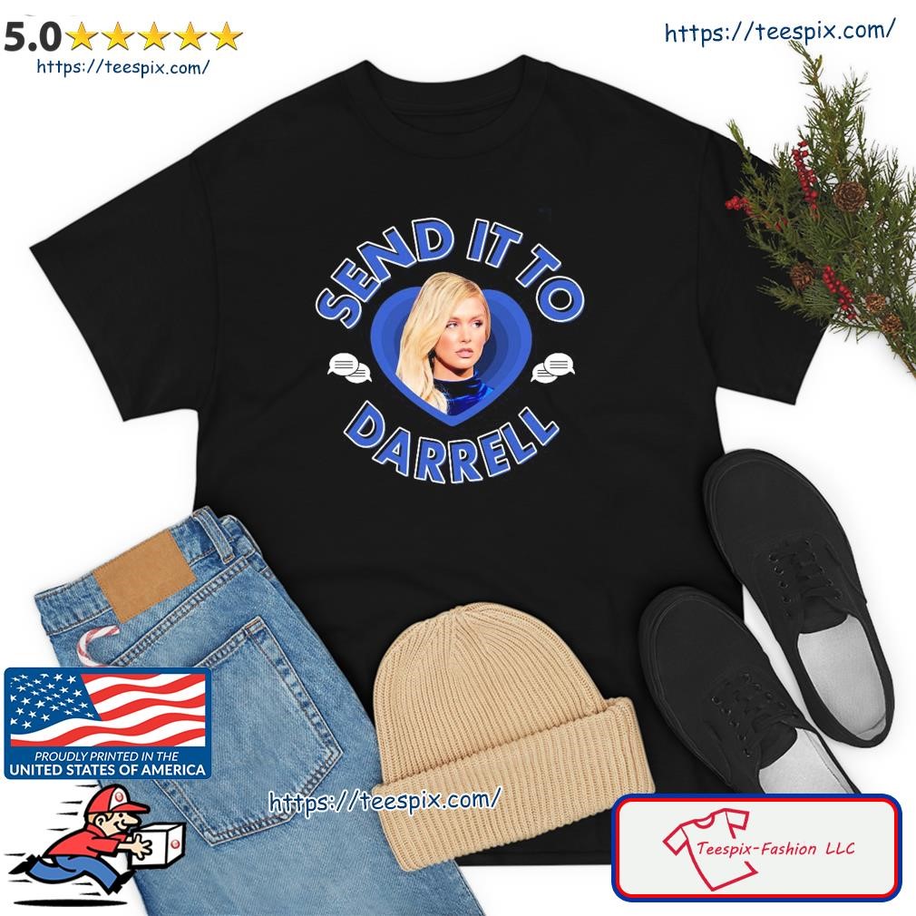 Send It To Darrell Shirt