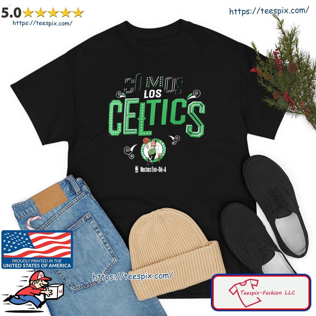 Somos Los Boston Celtics NBA Noches Ene-Be-A Shirt