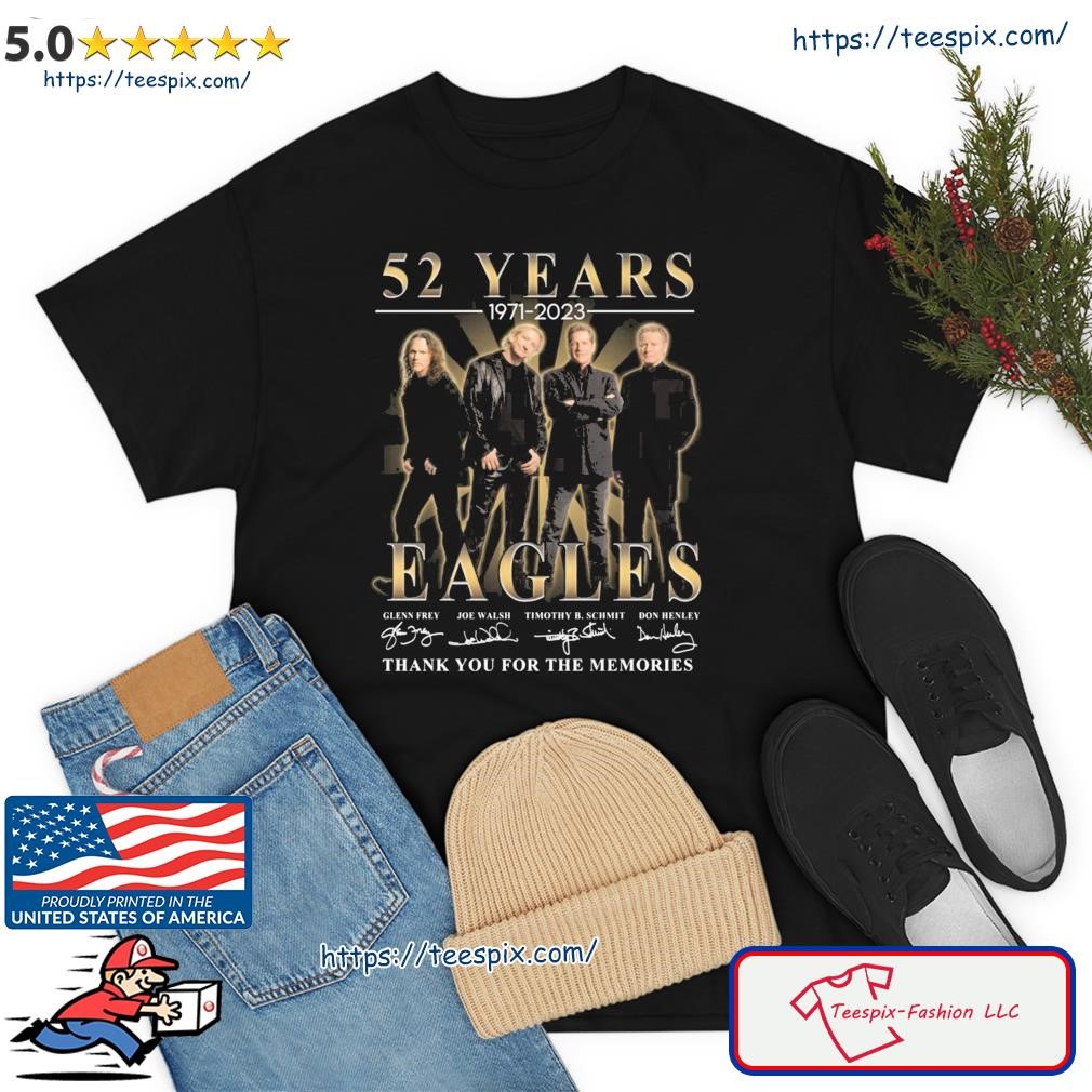 Thank You For The Memories Eagles Band 52 Years 1971-2023 Signatures Shirt