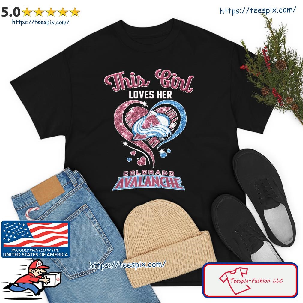 This Girl Loves Her Colorado Avalanche Diamond Heart Shirt