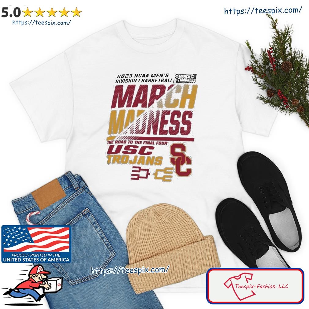 USC Men's Basketball 2023 NCAA March Madness The Road To Final Four Shirt