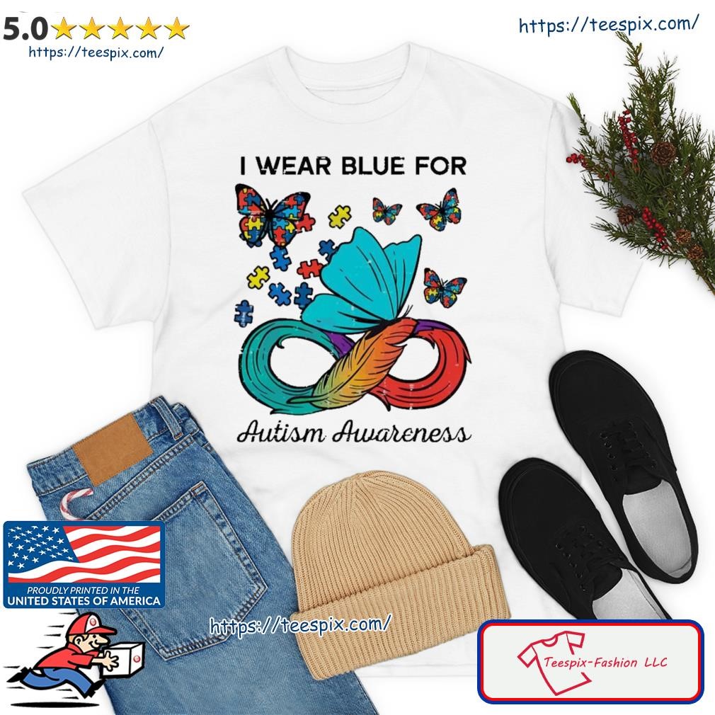 I Wear Blue For Autism Awareness Autism Feather Puzzle Butterfly Shirt