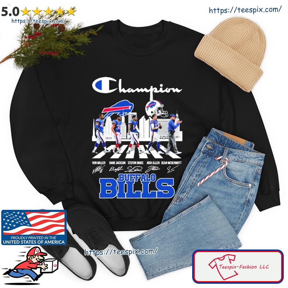 Champions Stefon Diggs Josh Allen Dane Jackson and Von Miller Buffalo Bills  signatures shirt, hoodie, sweater, long sleeve and tank top