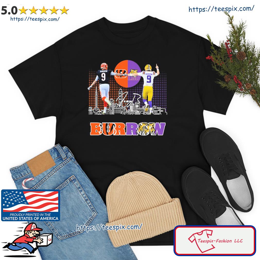 Burrow Lsu And Bengals Signature City Shirt