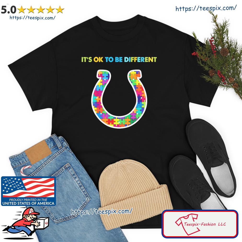 Indianapolis Colts It's Ok To Be Different 2023 Shirt