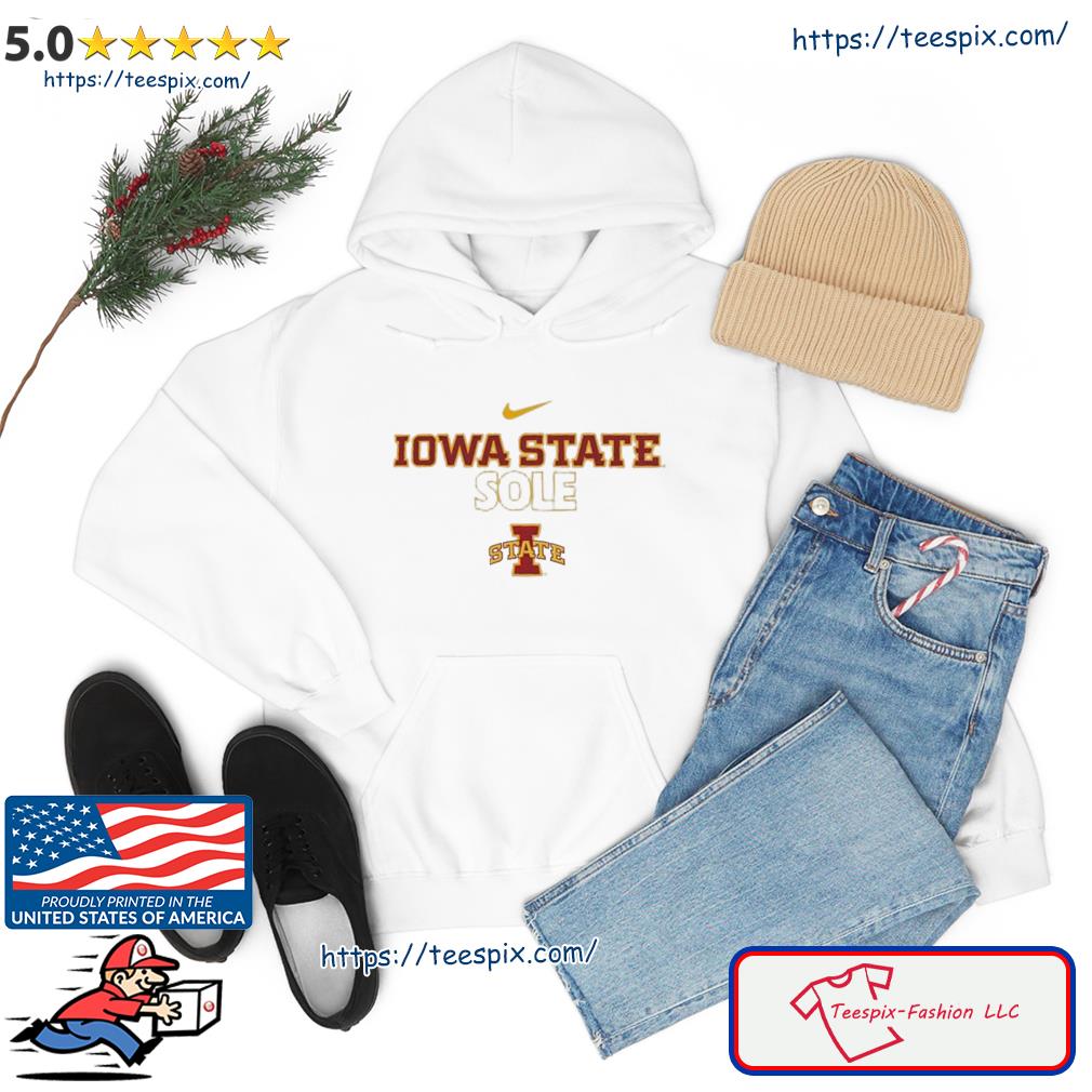 Iowa State Cyclones Basketball Nike Iowa State Sole Shirt hoodie