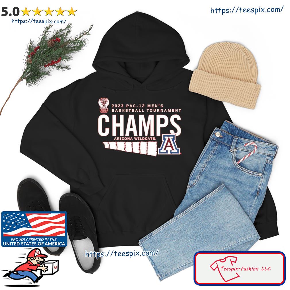 Pac-12 Men's Basketball Conference Tournament Champions Arizona Wildcats Shirt hoodie