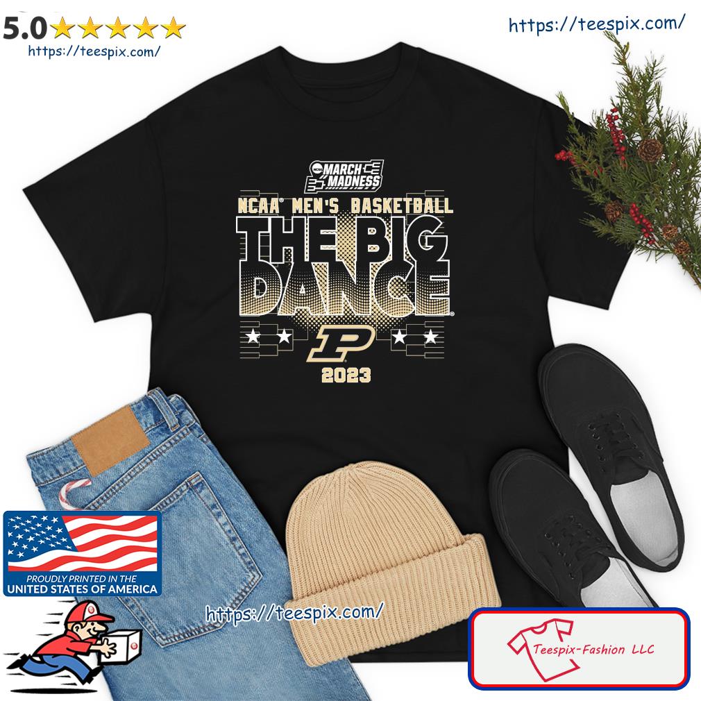 Purdue NCAA Men’s Basketball The Big Dance March Madness 2023 Shirt