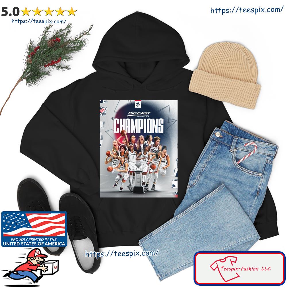 Uconn Huskies Team Big East Conference Women's Basketball Champions 2023 s hoodie