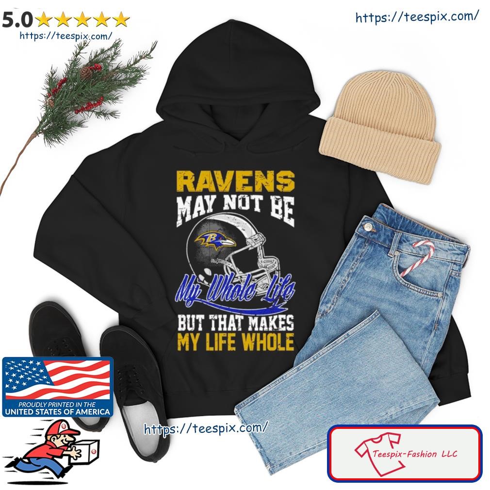 Baltimore ravens helmet poster shirt, hoodie, sweater, long sleeve and tank  top