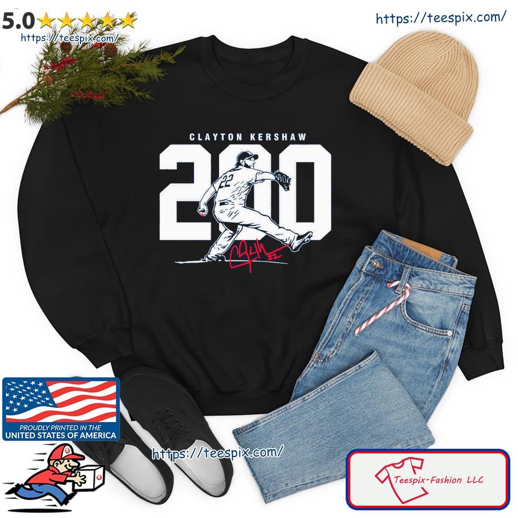 Clayton kershaw 200 shirt, hoodie, sweater, long sleeve and tank top