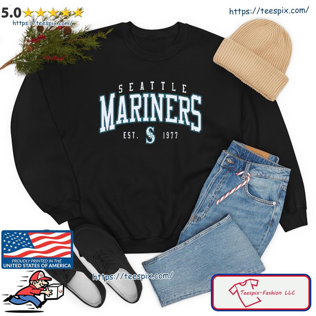 Seattle Mariners Baseball Est 1977 Shirt, hoodie, sweater, long