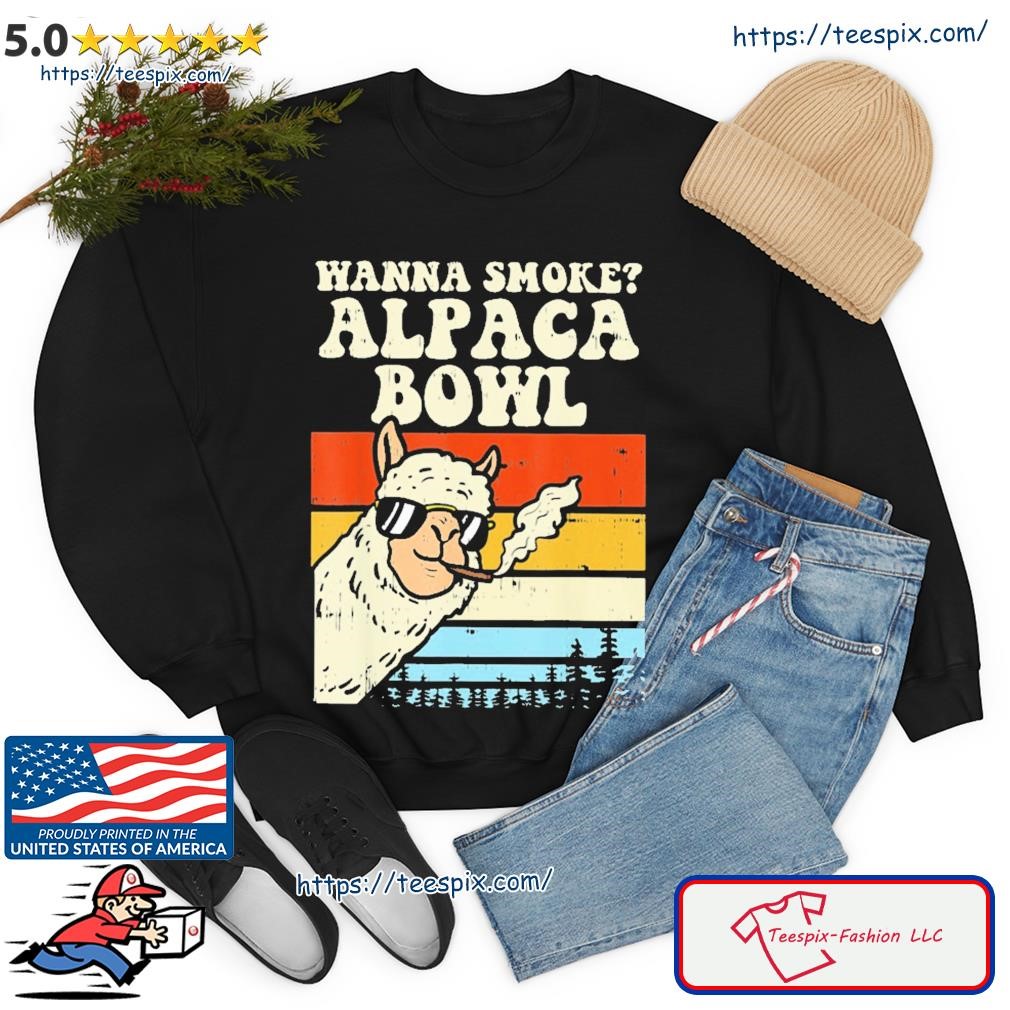 Wanna Smoke Alpaca Bowl Vintage Shirt sweater.jpg