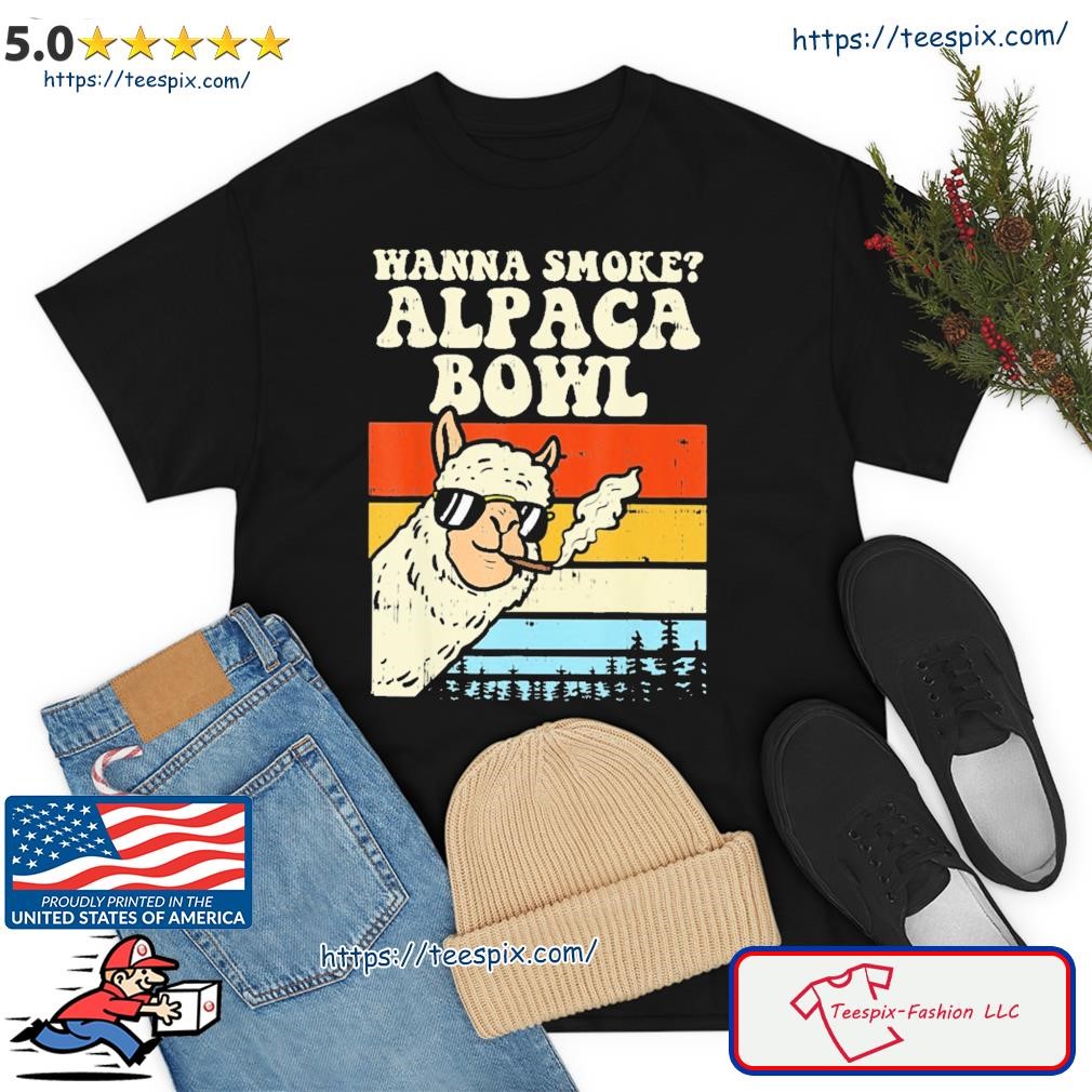 Wanna Smoke Alpaca Bowl Vintage Shirt