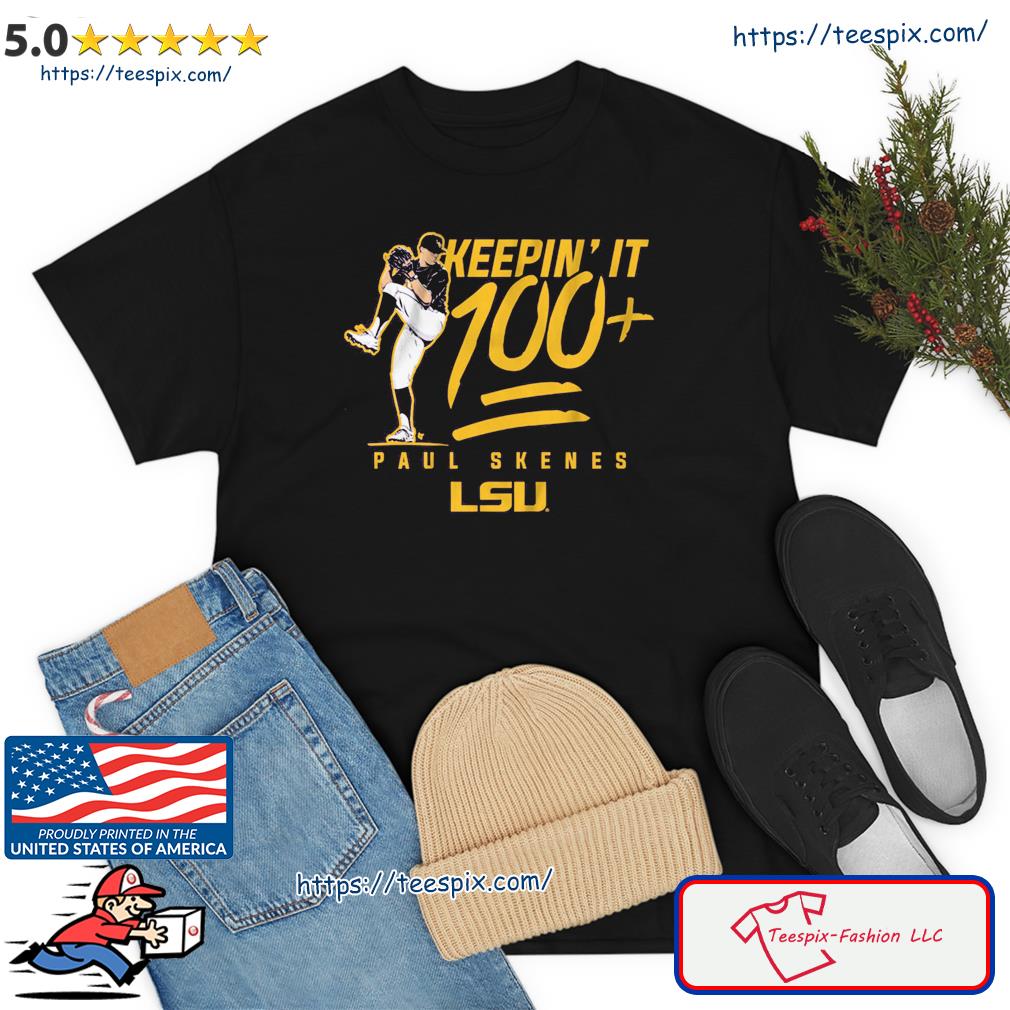 LSU Baseball: Paul skenes Keepin' It 100+, Adult T-Shirt / Small - NIL - Sports Fan Gear | breakingt