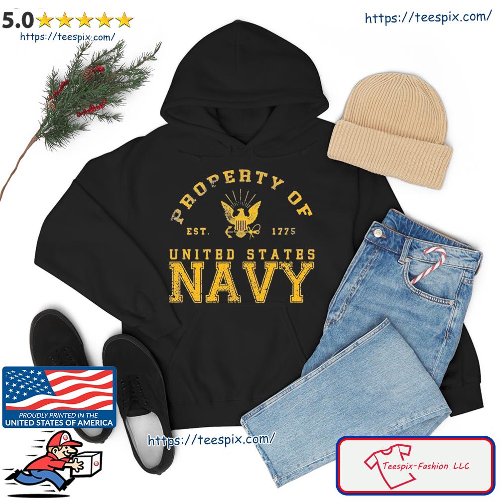 Property Of United State Navy Shirt hoodie