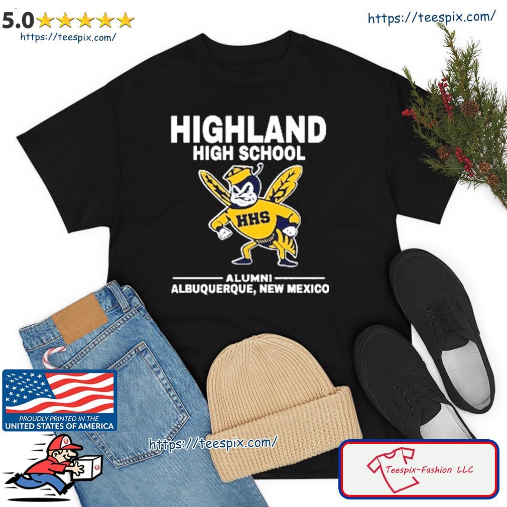 Highland High School Alumni Albuquerque New Mexico Shirt