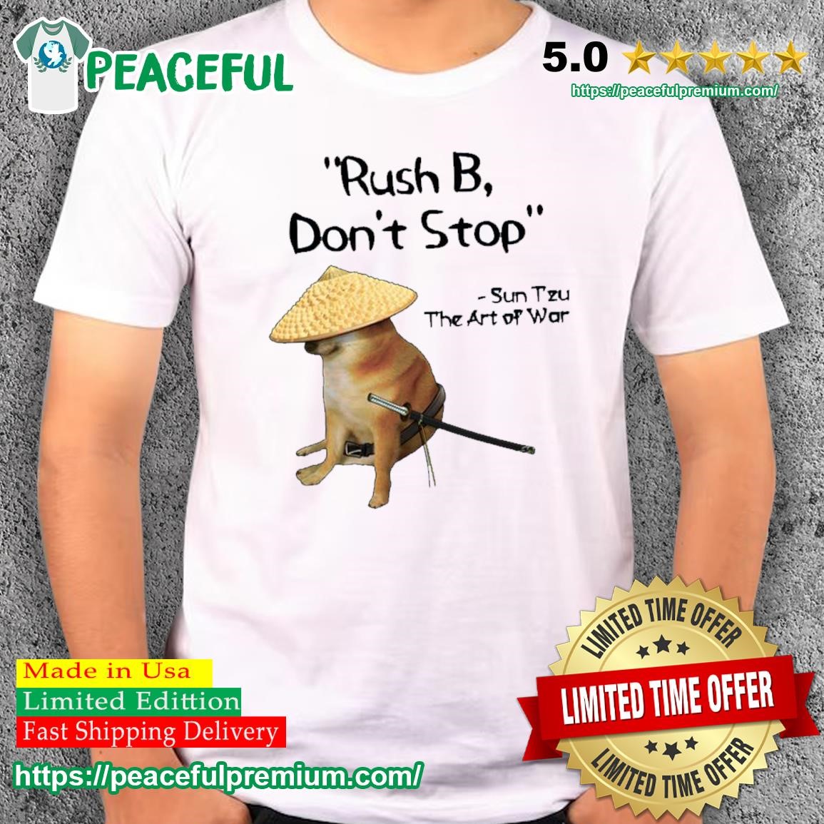 The Art Of War Meme Rush B Csgo Samurai Doge Shirt