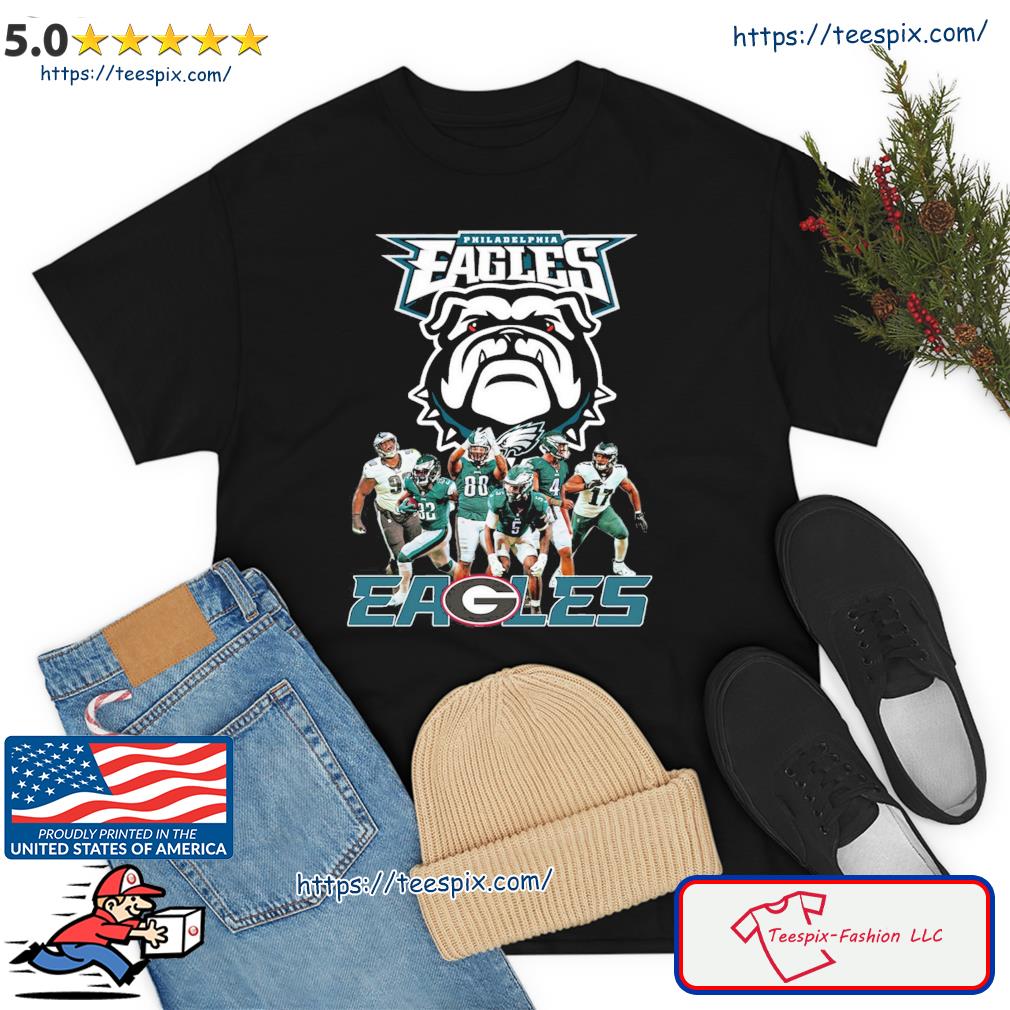 Philadelphia Eagles Georgia Bulldogs Dawgs Eagles Nfl Draft Players T-shirt