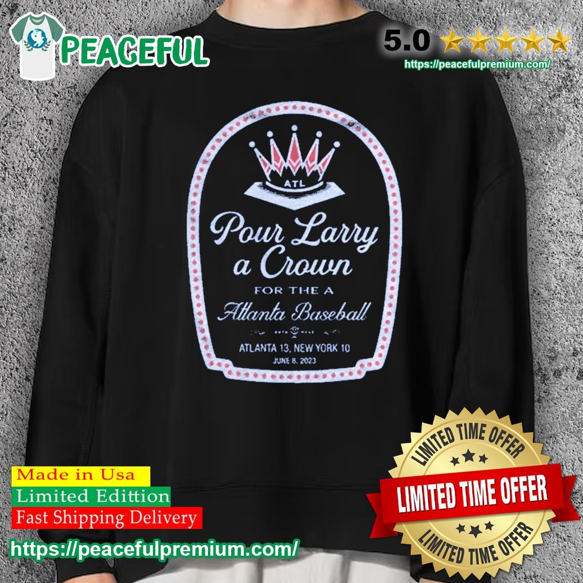 Pour Larry A Crown Atlanta Braves shirt, hoodie, sweater, long sleeve and  tank top