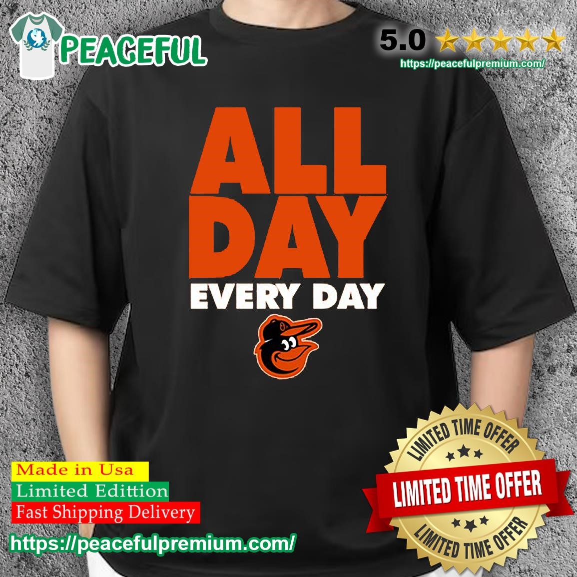 Baltimore Orioles All Day Every Day Shirt