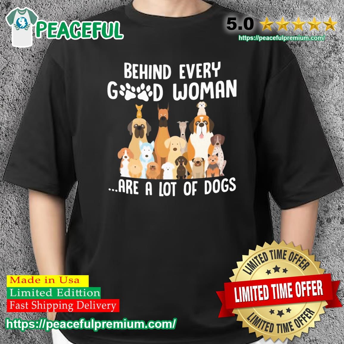 Behind Every Good Woman Are A Lot Of Dogs Shirt