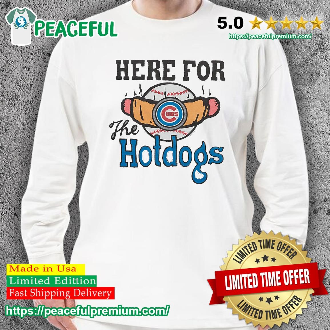 Chicago Cubs here for the hotdogs shirt, hoodie, sweater, long sleeve and  tank top