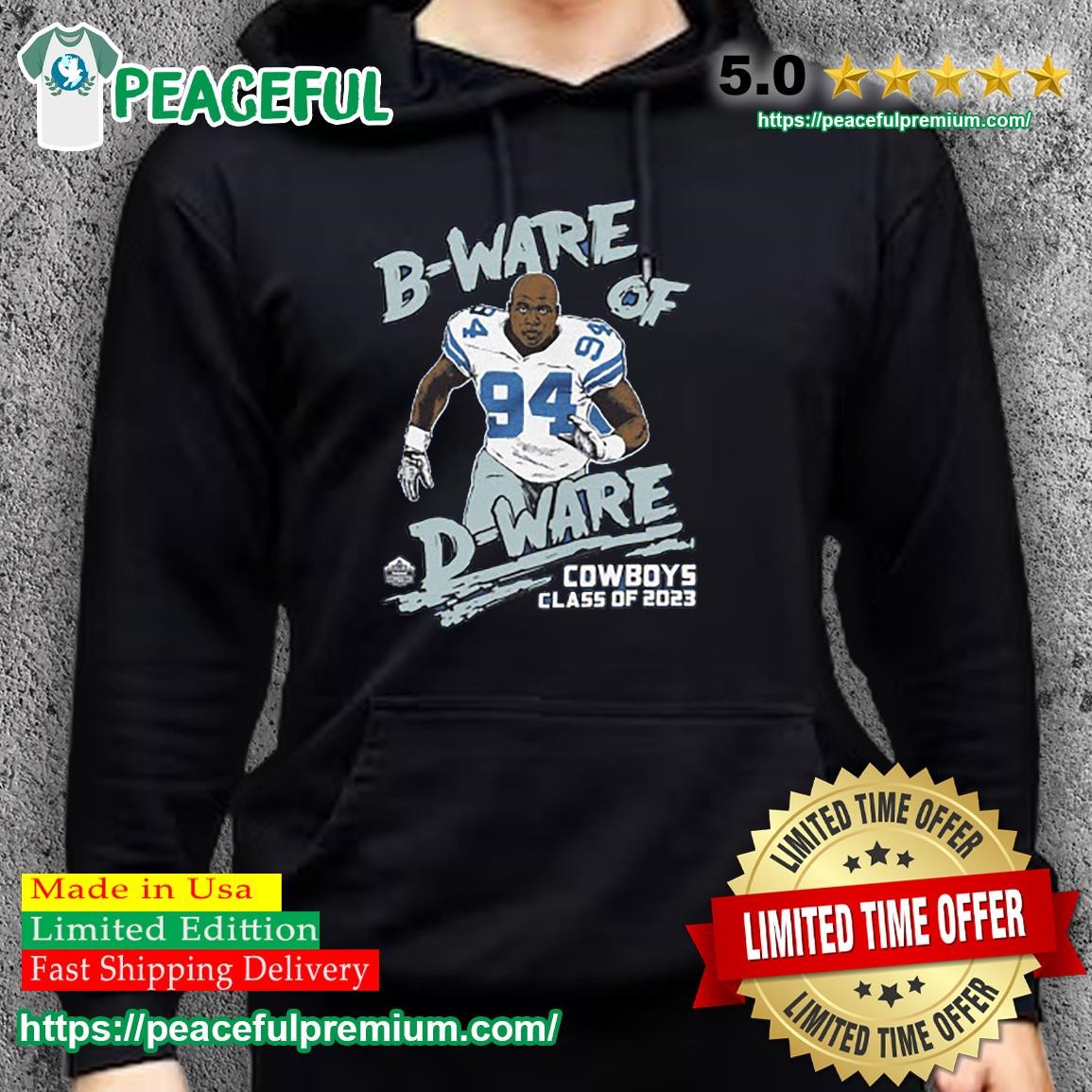 Dallas Cowboys DeMarcus Ware 94 B-ware of D-ware shirt, hoodie