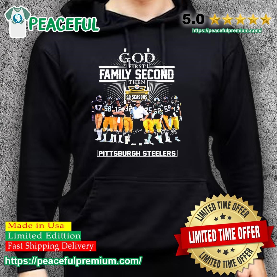 Product god first family second then 90 season Pittsburgh Steelers shirt,  hoodie, sweater, long sleeve and tank top