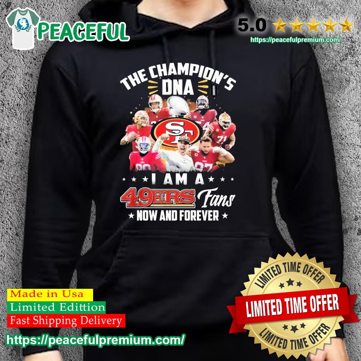 The Champion's Dna I am a 49ers fans now and forever San Francisco 49ers  team logo shirt, hoodie, sweater, long sleeve and tank top