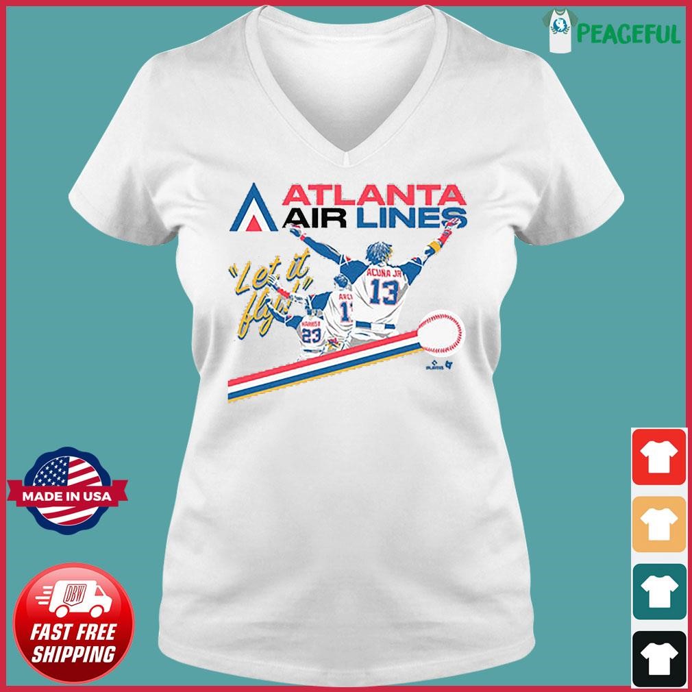 Awesome atlanta Airlines Let It Fly Atlanta Braves shirt, hoodie, sweater,  long sleeve and tank top