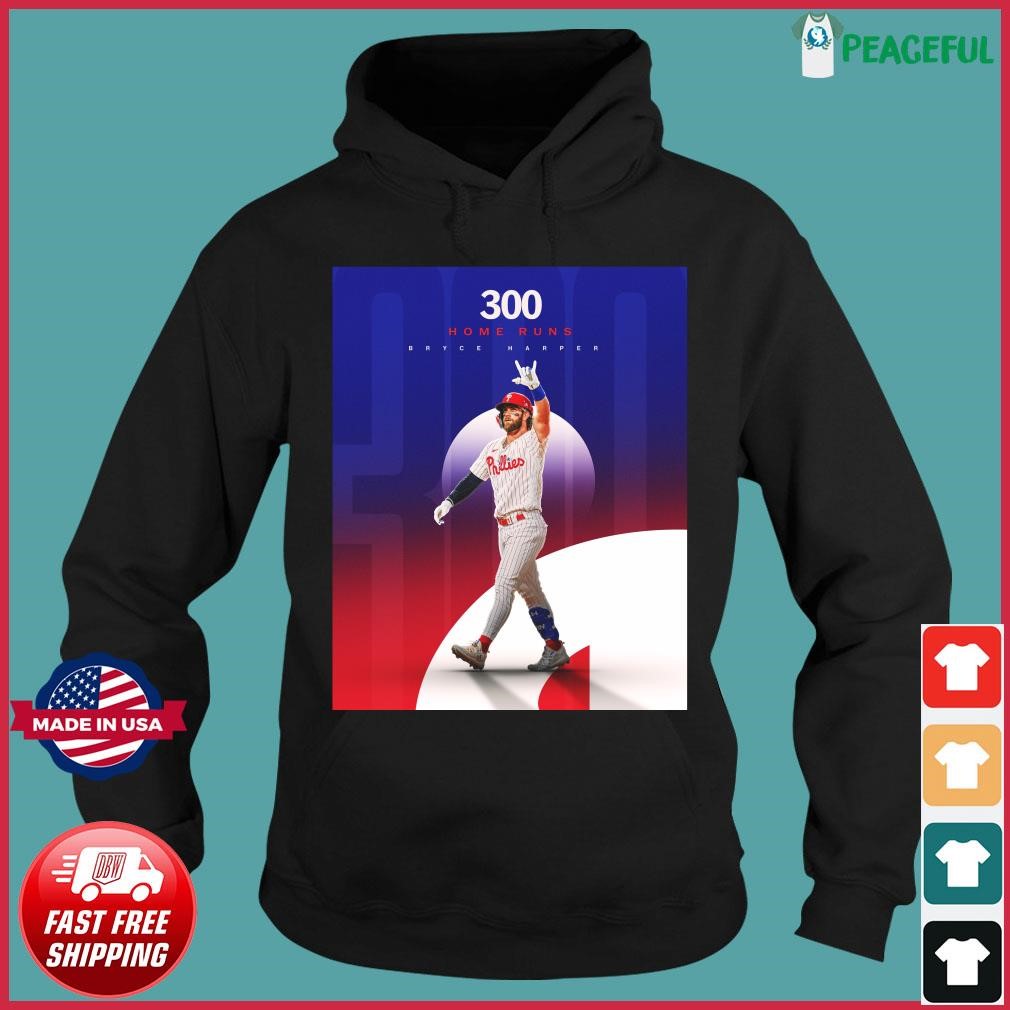 300 Home Runs Bryce Harper Shirt, hoodie, sweater, long sleeve and tank top