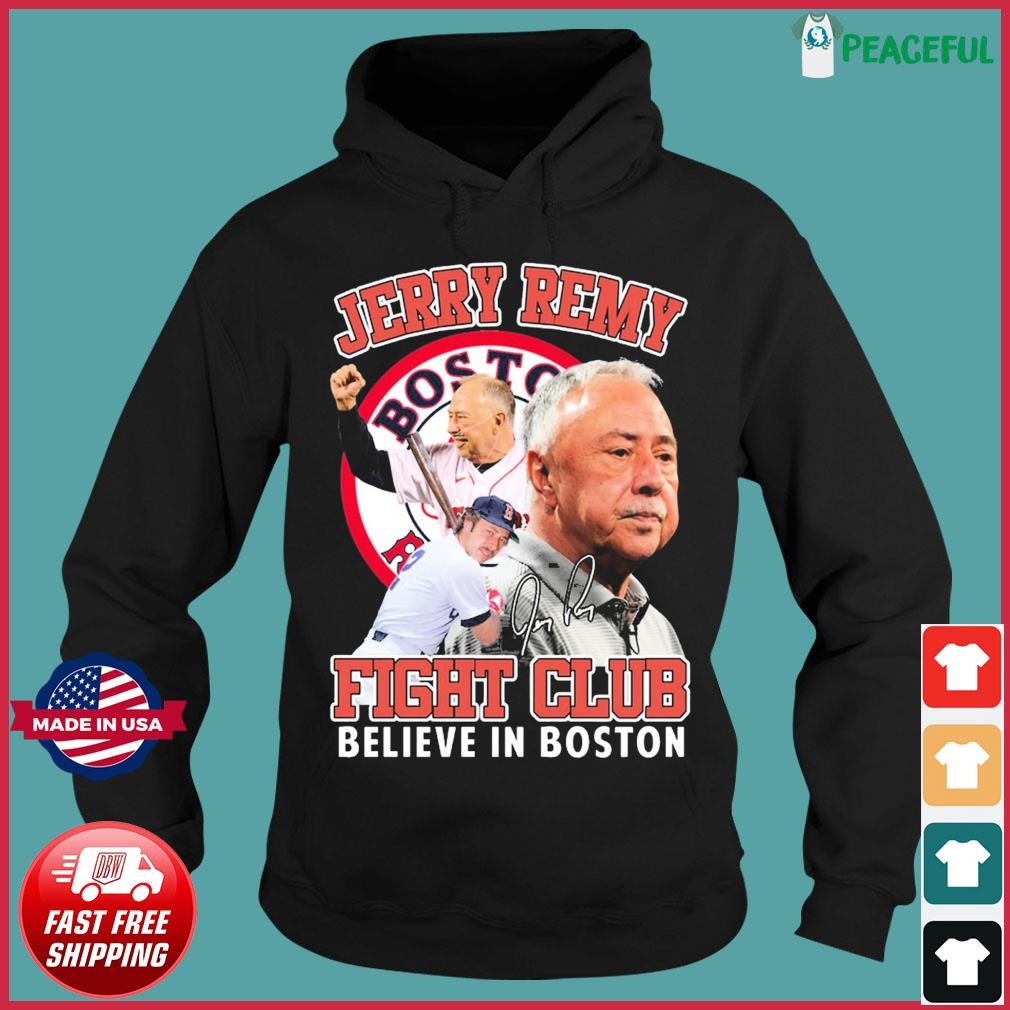 Jerry Remy Boston Red Sox Believe In Boston Fight Club Signature