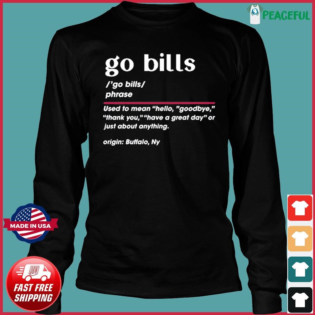 Go Bills Definition Shirt, Buffalo Bills Unisex T-shirt Unisex Hoodie