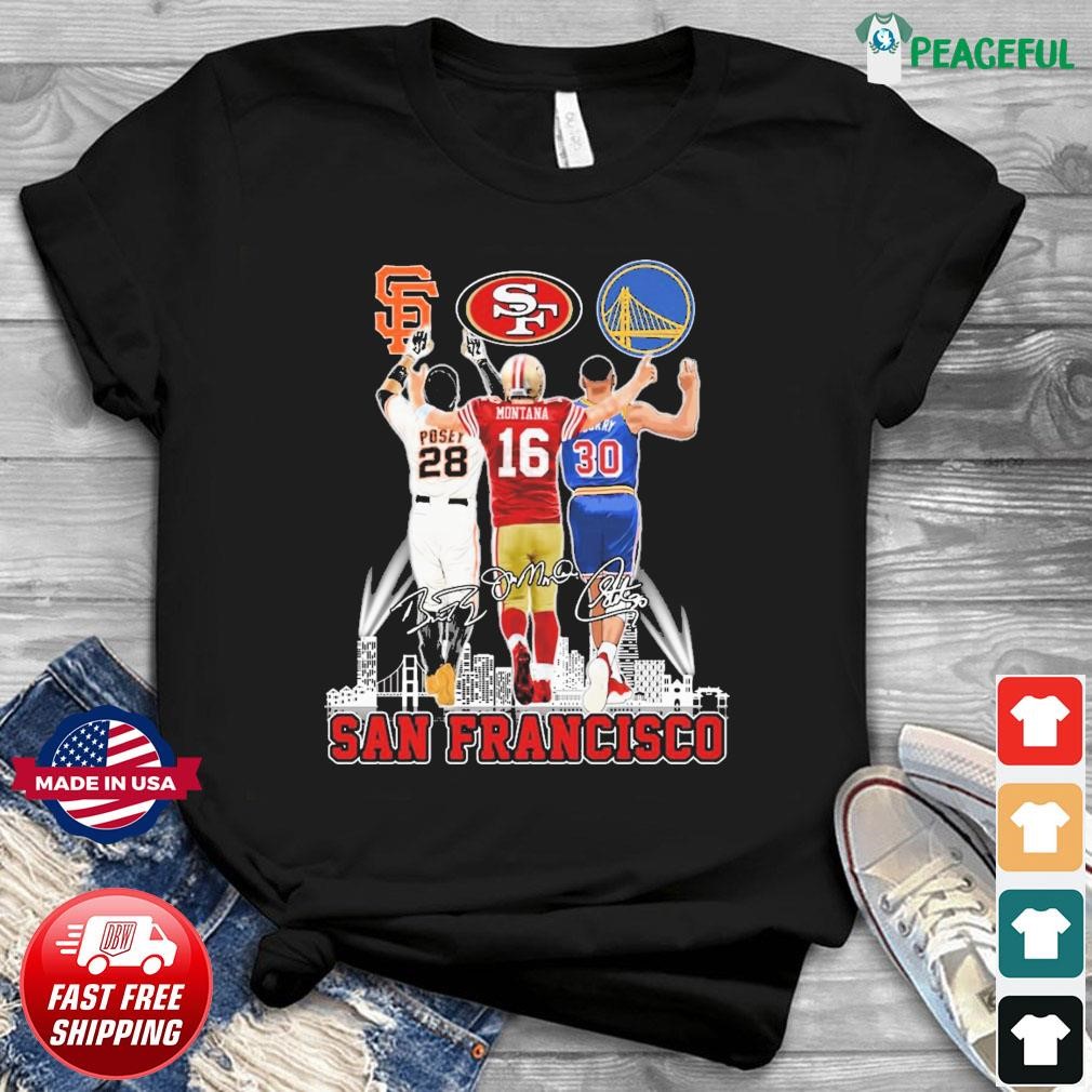 Buster Posey Joe Montana And Stephen Curry San Francisco City Sports 2023  signatures Shirt, hoodie, sweater, long sleeve and tank top