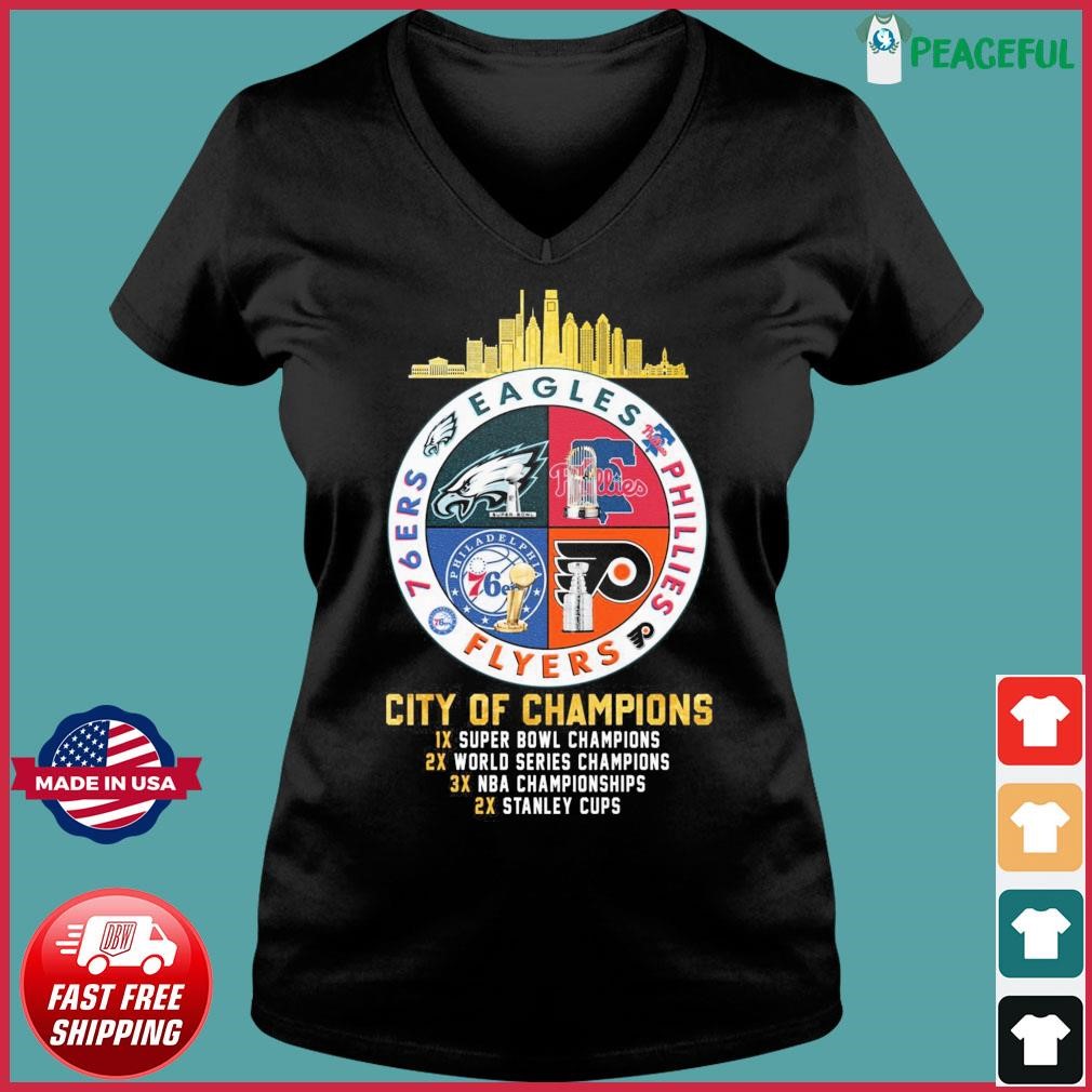 Philadelphia Eagles Phillies Flyers and 76ers City of champions shirt,  hoodie, sweatshirt and tank top