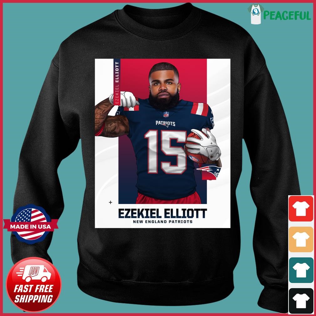 Ezekiel Elliott New England Patriot Shirt, hoodie, sweater, long sleeve and  tank top