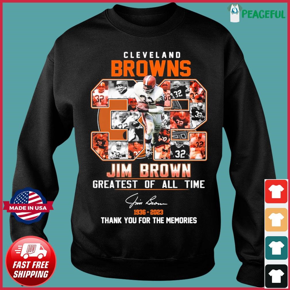 32 Jim Brown 1936-2023 Cleveland Browns Thank You For The Memories t-shirt  hoodie, sweatshirt, longsleeve tee in 2023