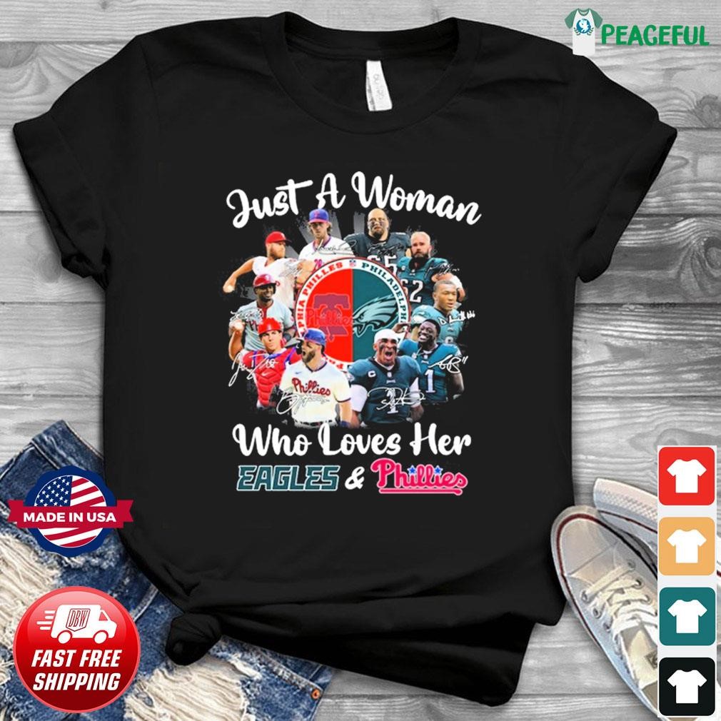 Just A Women Who Loves Her Philadelphia Eagles shirt, hoodie
